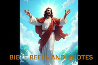 create christian motivation shorts videos, bible quotes, bible reels, tiktok