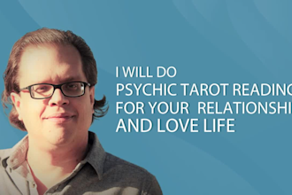 do a psychic tarot reading on your relationship and love life