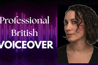 record a professional british english female voiceover