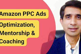 optimize amazon PPC while coaching and mentoring via skype, zoom, google meet