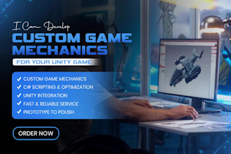 develop custom game mechanics for your unity game