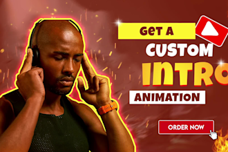 do custom design youtube intro and outro video