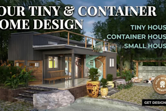 design tiny house, small house and shipping container home