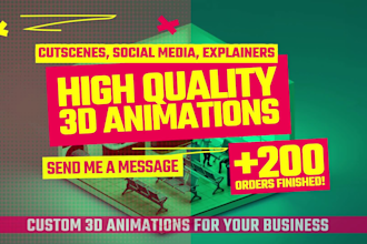 create high quality 3d animations