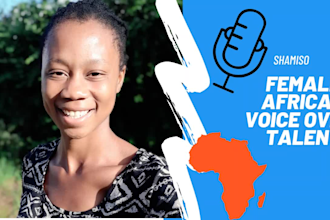 do a voice over in an african female voice