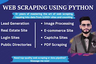 do data mining, data scraper, python web scraping,  data extraction