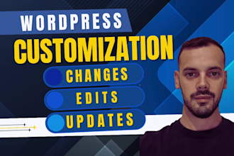 customize wordpress website, edit, make wordpress customization and changes