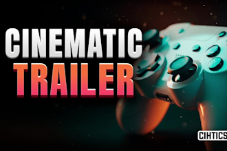 create cinematic game trailers and teasers