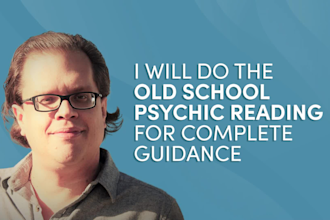 do the old school psychic reading for complete guidance