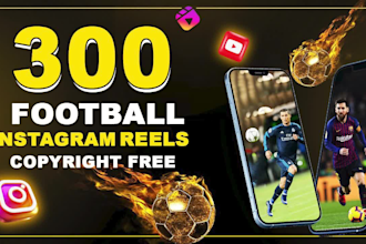 create 300 football sports instagram reels, youtube shorts and tik toks