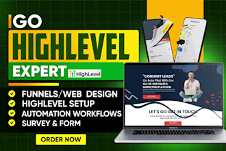 be your gohighlevel expert for go high level website ghl sales funnel automation
