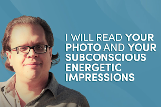 read your photo and your subconscious energetic impressions