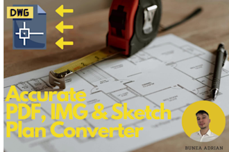 make a conversion from sketch, blueprint, PDF to autocad