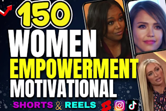 create women motivational facebook, instagram reels or youtube shorts videos