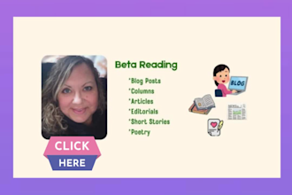 beta read your article, poem, editorial, column, blog post, speech, short story