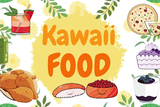 draw your favorite food in kawaii style for your business