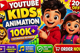 create kids learning videos, animation for kids, nursery rhymes, kids videos