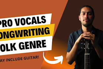 sing and write lyrics for your folk song
