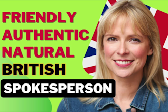 be a friendly female british spokesperson for your company