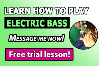 teach you how to play electric bass