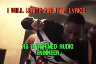 be your professional rap songwriter as a trained audio engineer