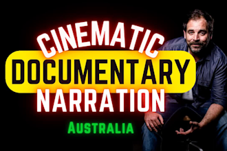 narrate your film or documentary with mature male voice over
