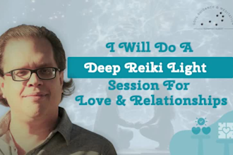 do a deep reiki healing session for love and relationships
