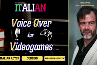 be the male italian character voice over for your videogame