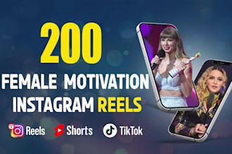 create 200 women motivational instagram reels or youtube shorts