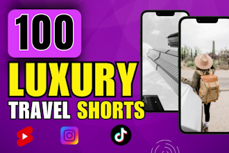 create 100 travel youtube shorts, instagram reels and tiktoks
