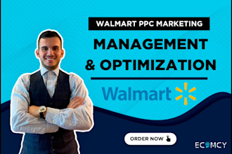 setup, optimize and manage walmart PPC campaigns