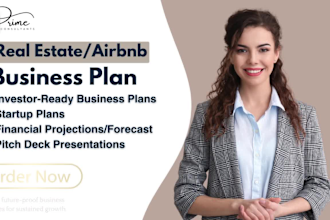 develop real estate business plan pitch deck and financial projections