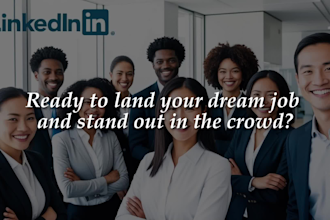 create your linkedin profile, craft your resume and prep your job interview