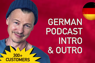 produce your german male podcast intro, outro and jingle