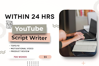 be your professional youtube script writer, video script, script writing for you