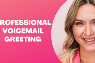 record a friendly voicemail greeting for your phone system