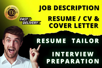 write job description, resume, tailor resume and interview preparation
