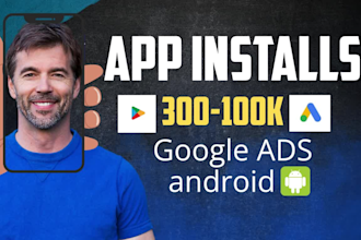 do android mobile app promotion, app install, game promotion