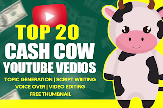 create automated top 20 cash cow youtube video , cash cow videos