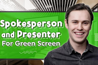 be your green screen spokesperson and male presenter