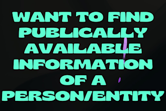 be your osint detective and private investigator for an individual or a company