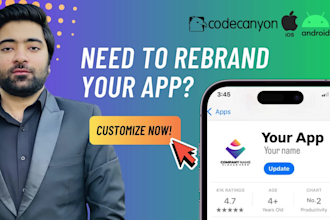reskin, rebrand and customize your codecanyon template, android app, ios app