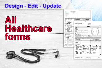 design your healthcare and medical form professionally