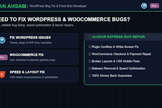 fix wordpress issues, woocommerce fix, or be your front end developer