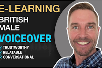 do an engaging british english male elearning narration
