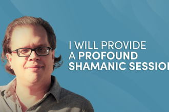 provide a profound shamanic session