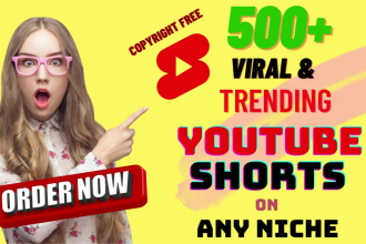 give you 500 viral youtube short videos,bulk shorts video upload in your channel