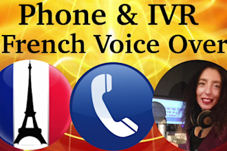 record your phone system IVR voicemail in french