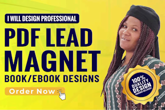 design PDF lead magnets, ebooks, workbooks, and brochures