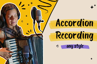 record a professional accordion with a lot of feeling